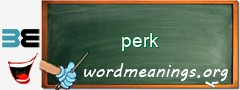 WordMeaning blackboard for perk